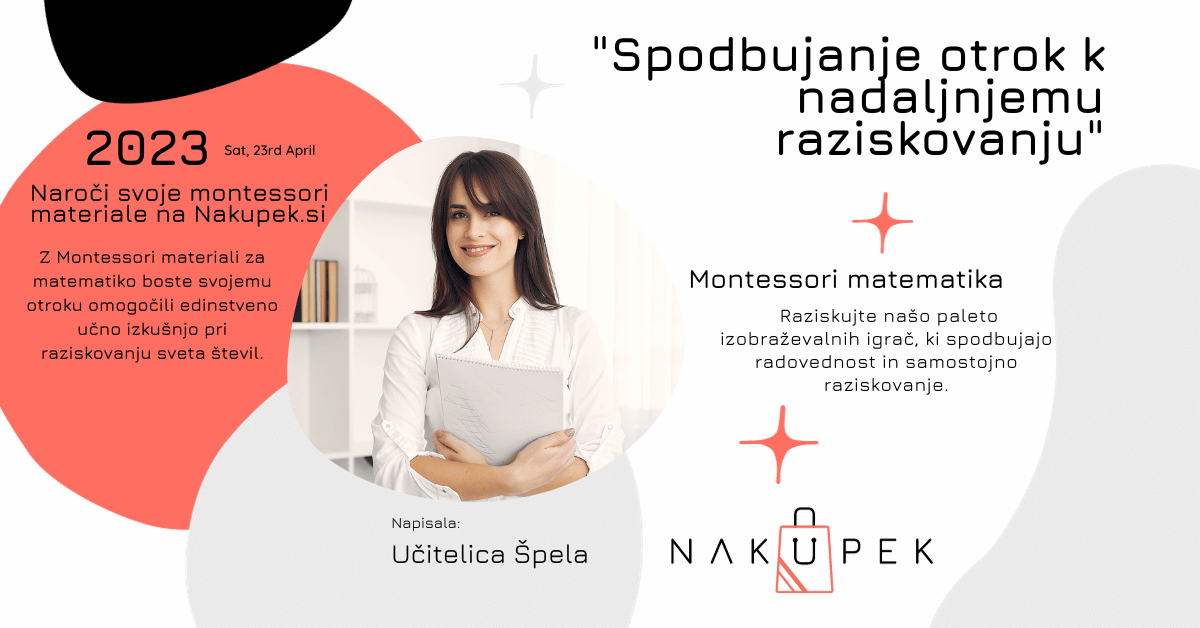 Z Montessori materiali za matematiko boste svojemu otroku omogočili edinstveno učno izkušnjo, ki bo gradila trdne temelje matematičnega znanja in ga spodbudila k nadaljnjemu raziskovanju sveta števil.